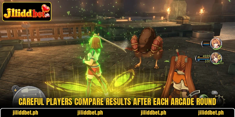 Careful players compare results after each arcade round