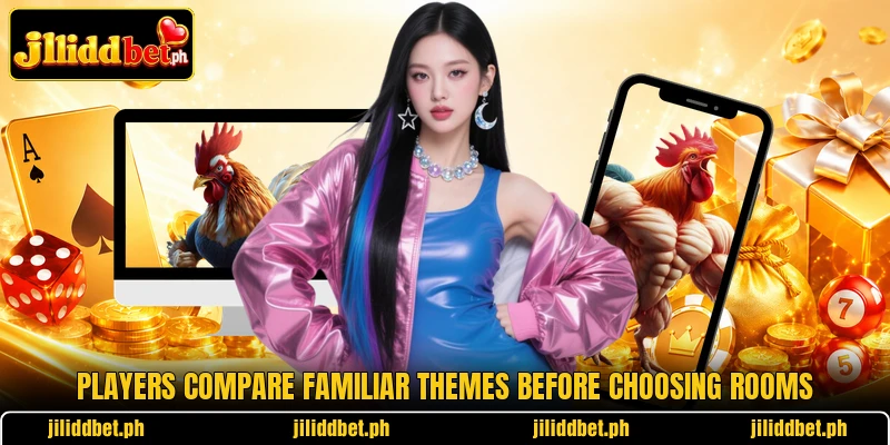 Players compare familiar themes before choosing rooms Players compare familiar themes before choosing rooms