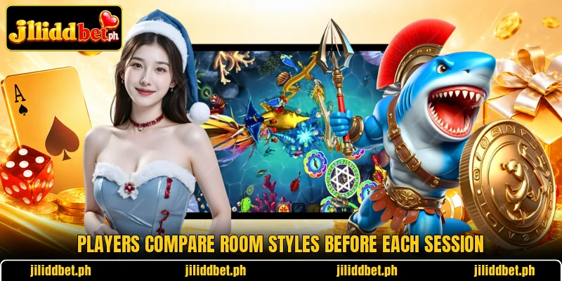 Players compare room styles before each session