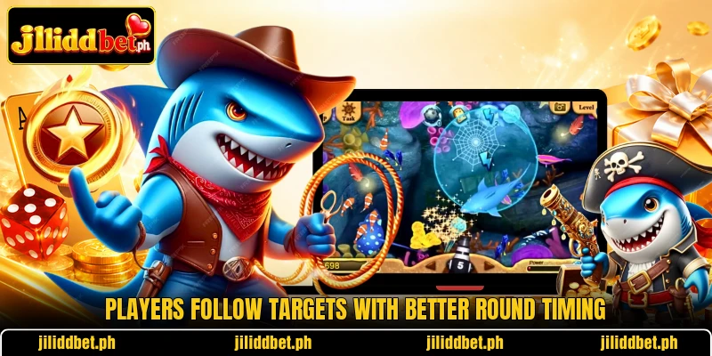 Players follow targets with better round timing Players follow targets with better round timing