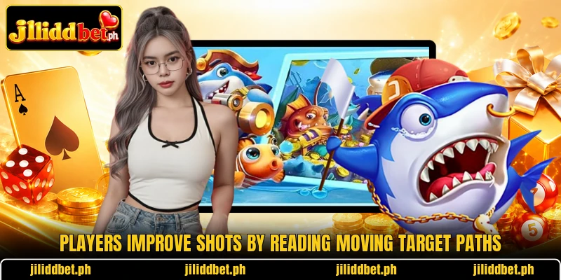 Players improve shots by reading moving target paths