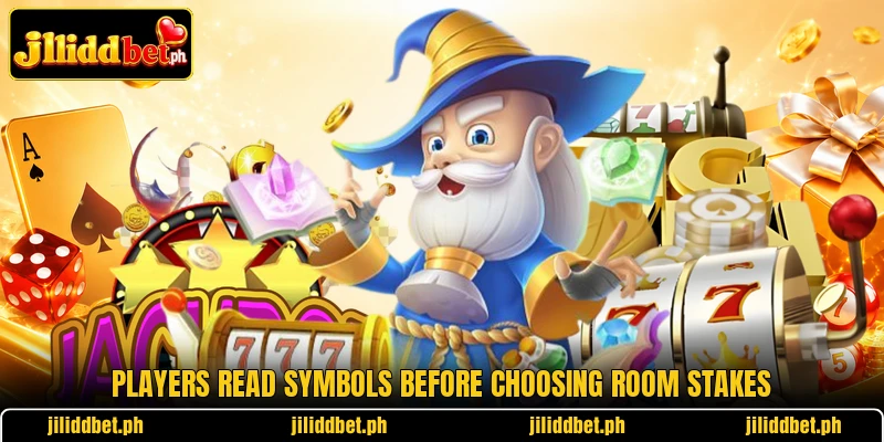 Players read symbols before choosing room stakes