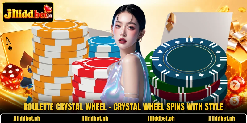 Roulette Crystal Wheel – Crystal Wheel Spins With Style
