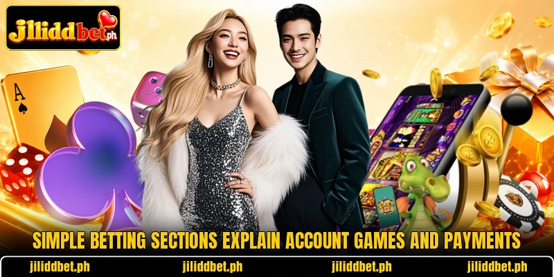 Simple betting sections explain account games and payments